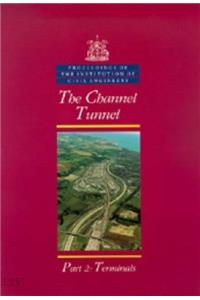 The Channel Tunnel