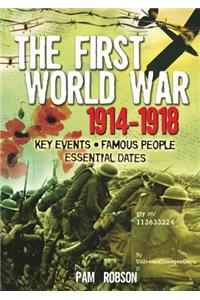 All About: The First World War 1914 - 1918