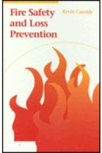 Fire Safety and Loss Prevention