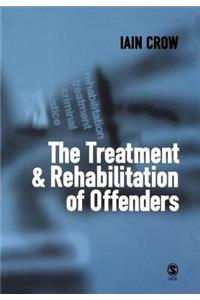 Treatment and Rehabilitation of Offenders