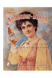 Vintage Anheuser-Busch(r)