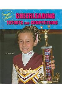 Cheerleading Tryouts and Competitions