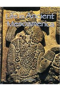 Life in Ancient Mesoamerica