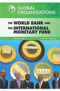 World Bank and the International Monetary Fund