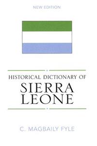 Historical Dictionary of Sierra Leone