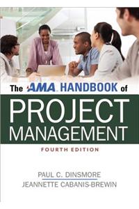 The AMA Handbook of Project Management