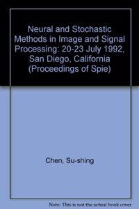 Neural & Stochastic Methods In Image & Signal