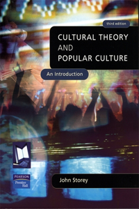 Cultural Theory and Popular Culture