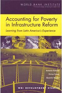 Accounting for Poverty in Infrastructure Reform