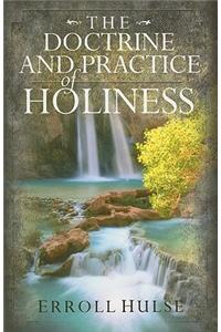 Doctrine and Practice of Holiness