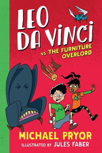 Leo Da Vinci Vs the Furniture Overlord