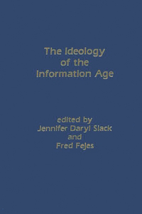 Ideology of the Information Age