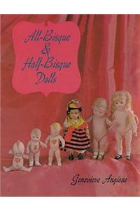 All-Bisque and Half-Bisque Dolls
