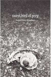 Sweet Bird of Prey