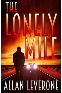 The Lonely Mile
