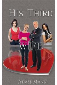 His Third Wife