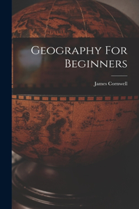 Geography For Beginners