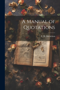 Manual of Quotations