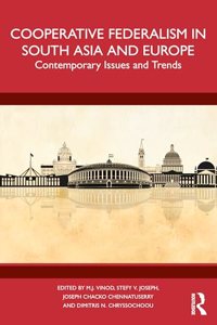 Cooperative Federalism in South Asia and Europe