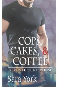 Cops, Cakes, and Coffee