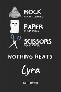Nothing Beats Lyra - Notebook
