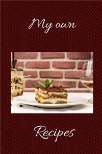 My Own Recipes