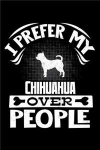 I Prefer My Chihuahua Over People