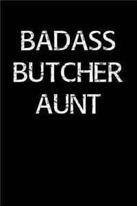 Badass Butcher Aunt