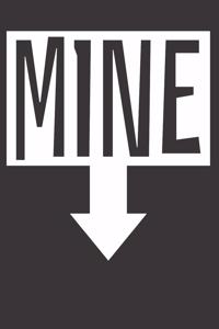 Pro Choice Abortion Mine Notebook Journal