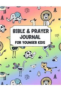 Bible and Prayer Journal for Younger Kids