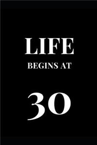 Life Begins At 30