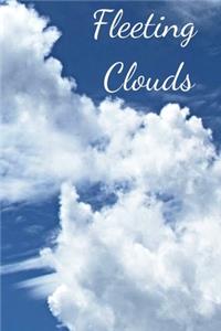Fleeting Clouds