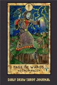Daily Draw Tarot Journal, Page of Wands Necromancer