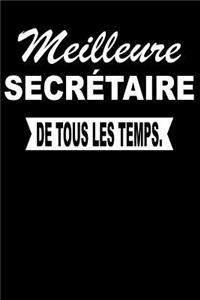 Meilleure Secrétaire de Tous Les Temps.