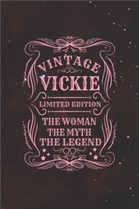 Vintage Vickie Limited Edition the Woman the Myth the Legend