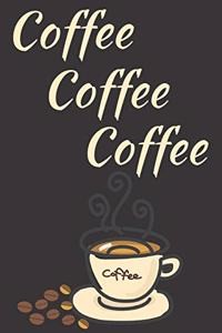 Coffee Coffee Coffee