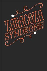 Zaragoza Syndrome