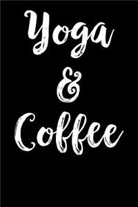 Yoga & Coffee