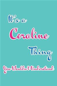 It's a Coraline Thing You Wouldn't Understand