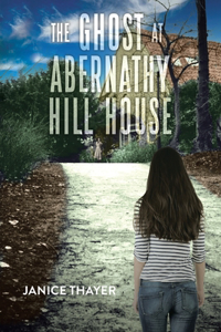 The Ghost at Abernathy Hill House