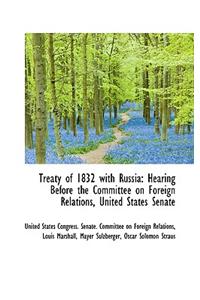 Treaty of 1832 with Russia