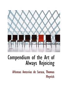 Compendium of the Art of Always Rejoicing