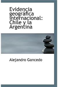 Evidencia Geografica Internacional