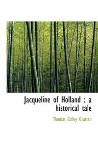 Jacqueline of Holland