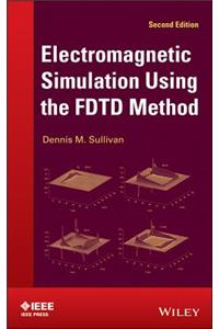 Electromagnetic Simulation Using the Fdtd Method