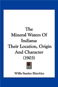 Mineral Waters Of Indiana