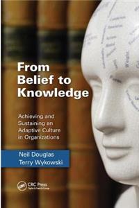 From Belief to Knowledge