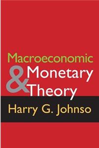 Macroeconomics and Monetary Theory