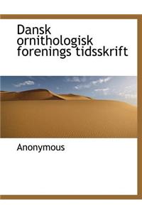 Dansk Ornithologisk Forenings Tidsskrift