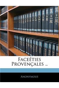 Faceéties Provençales ..